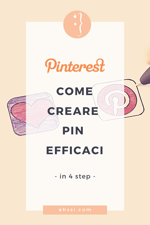 Come creare pin efficaci su Pinterest