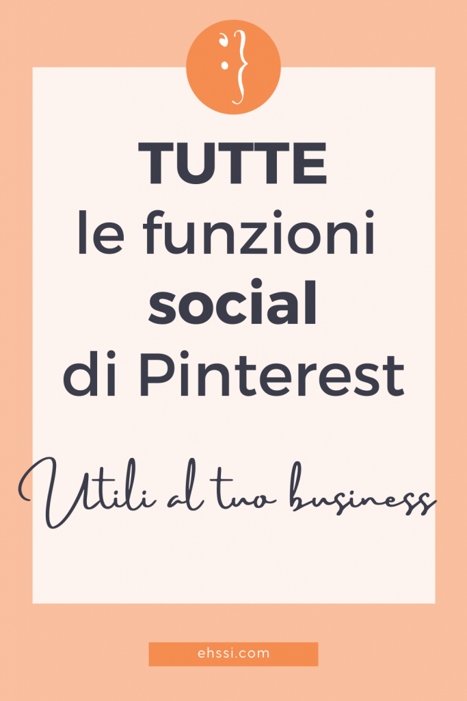 Tutte le funzioni social di Pinterest